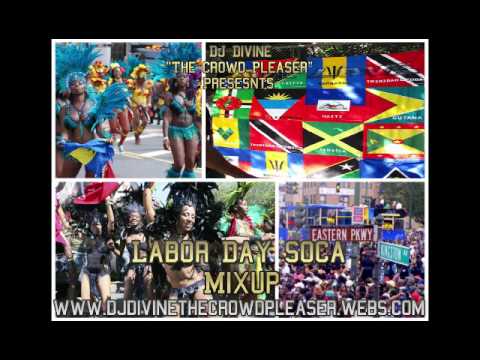 2013 Labor Day Soca Mix: Destra Square One Rupee Kevin Little Kes & The Band & More !