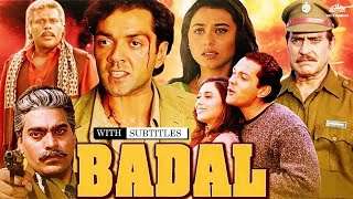 Badal Hindi Movie {HD} Bobby Deol | Rani Mukerji | Amrish Puri | Ashutosh Rana | Hindi Action Movies