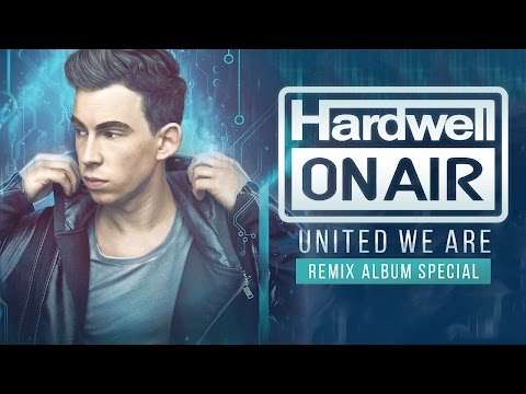 Hardwell On Air 244 – United We Are Remixed – OUT NOW