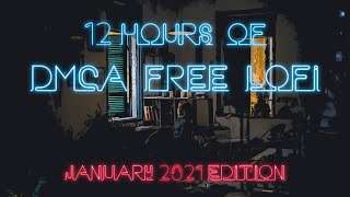 Lofi Chilled Beats – 12 Hours of DMCA Free and Copyright Free Music for Twitch Streamers (2021)