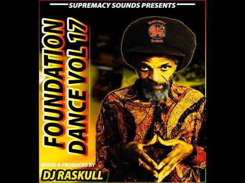 FOUNDATION DANCE VOL 17 MIXED 7 MASTERED BY DJ RASKULL