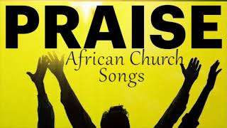 Latest Praise and worship Songs 2018 | GHANA NIGERIA  SOUTH AFRICAN MUSIC