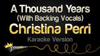 Christina Perri  A Thousand Years (Karaoke Version)