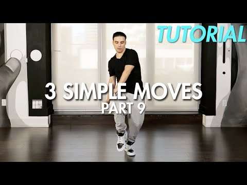 3 Simple Dance Moves for Beginners – Part 9 (Hip Hop Dance Moves Tutorial) | Mihran Kirakosian