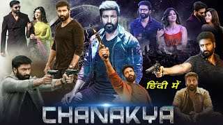 Chanakya 2020 Hindi Dubbed Full Movie | Gopichand Zareen Khan | New South Indian Movies in Hindi