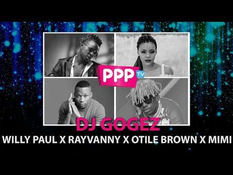 DJ GOGEZ X OTILE BROWN X RAYVANNY X WILLY PAUL X MIMI MARS