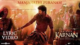 Karnan | Pandarathi Puranam Lyric Video Song | Dhanush | Mari Selvaraj | Santhosh Narayanan | Deva