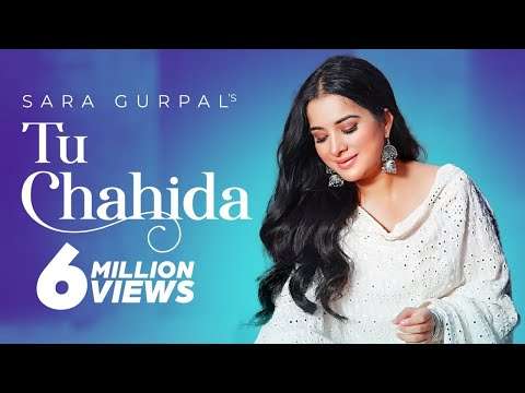 Tu Chahida | (Official Video) | Sara Gurpal Ft. Armaan Bedil | Latest Punjabi Songs 2020