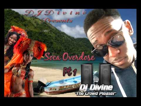 SOCA 2013 Mix : Destra Kes Farmer Nappy Machel Montano Kerwin Du Bois Rupee