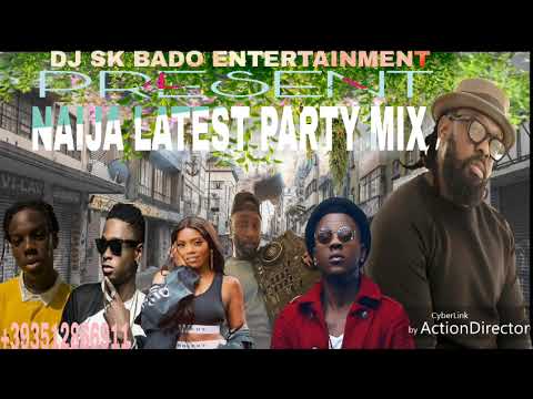 LATEST NAIJA AFROBEAT MIXTAPE 2019(DJ SK BADO)FT TIMAYA/KIZZ DANIEL/DAVIDO/TIWA SAVAGE /NON-STOP MIX