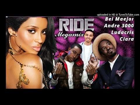 Ciara – Ride MEGAMIX (feat. Andre 3000 Ludacris & Bei Maejor) (Explicit)