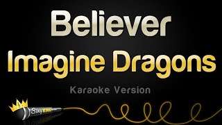 Imagine Dragons – Believer (Karaoke Version)