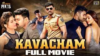 Kavacham Full Movie | Dubbed in Kannada | Bellamkonda Sreenivas | Kajal Aggarwal | Mehreen Kaur