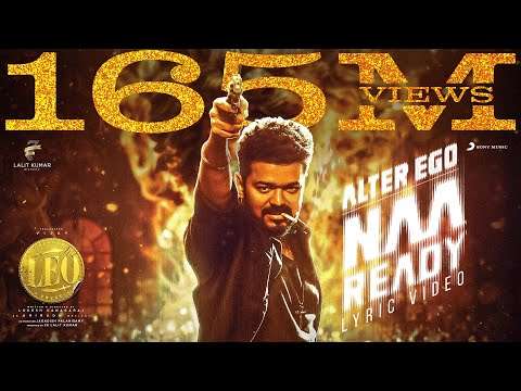 LEO – Naa Ready Lyric Video | Thalapathy Vijay | Lokesh Kanagaraj | Anirudh Ravichander