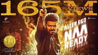 LEO  Naa Ready Lyric Video | Thalapathy Vijay | Lokesh Kanagaraj | Anirudh Ravichander