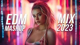 EDM Mashup Mix 2023 | Best Mashups & Remixes of Popular Songs – Party Music Mix 2024