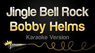 Bobby Helms – Jingle Bell Rock (Karaoke Version)