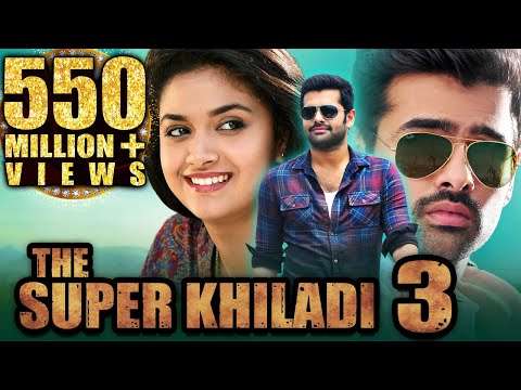 The Super Khiladi 3 (Nenu Sailaja) Telugu Hindi Dubbed Full Movie | Ram Pothineni Keerthy Suresh