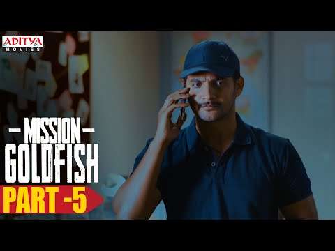 Mission GoldFish Hindi Dubbed Movie (2020) Part -5 | Aadi, Sasha Chettri, Nitya Naresh