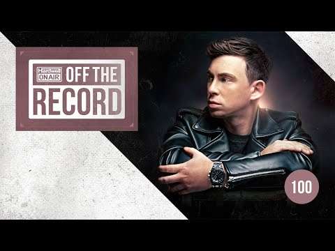 Off The Record 100 (incl. Tiësto guest mix)