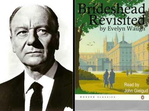 John Gielgud reads Brideshead Revisited by Evelyn Waugh – Audiobook (Abridged)