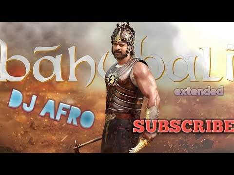 DJ AFRO KIHINDI MOVIE BAHUBALI